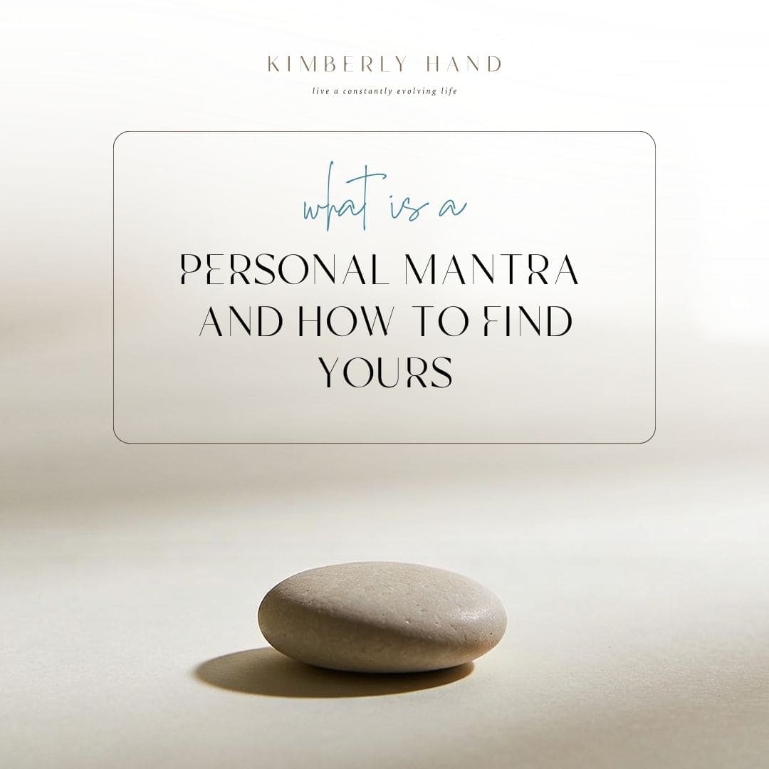 What Is a Personal Mantra and How to Find Yours