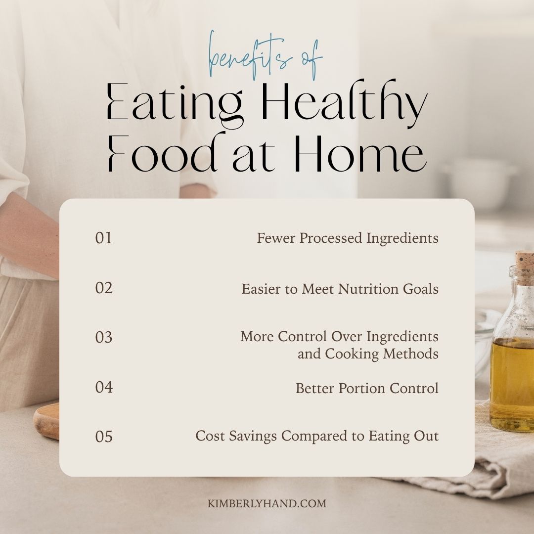 Benefits of Eating Healthy Food at Home
