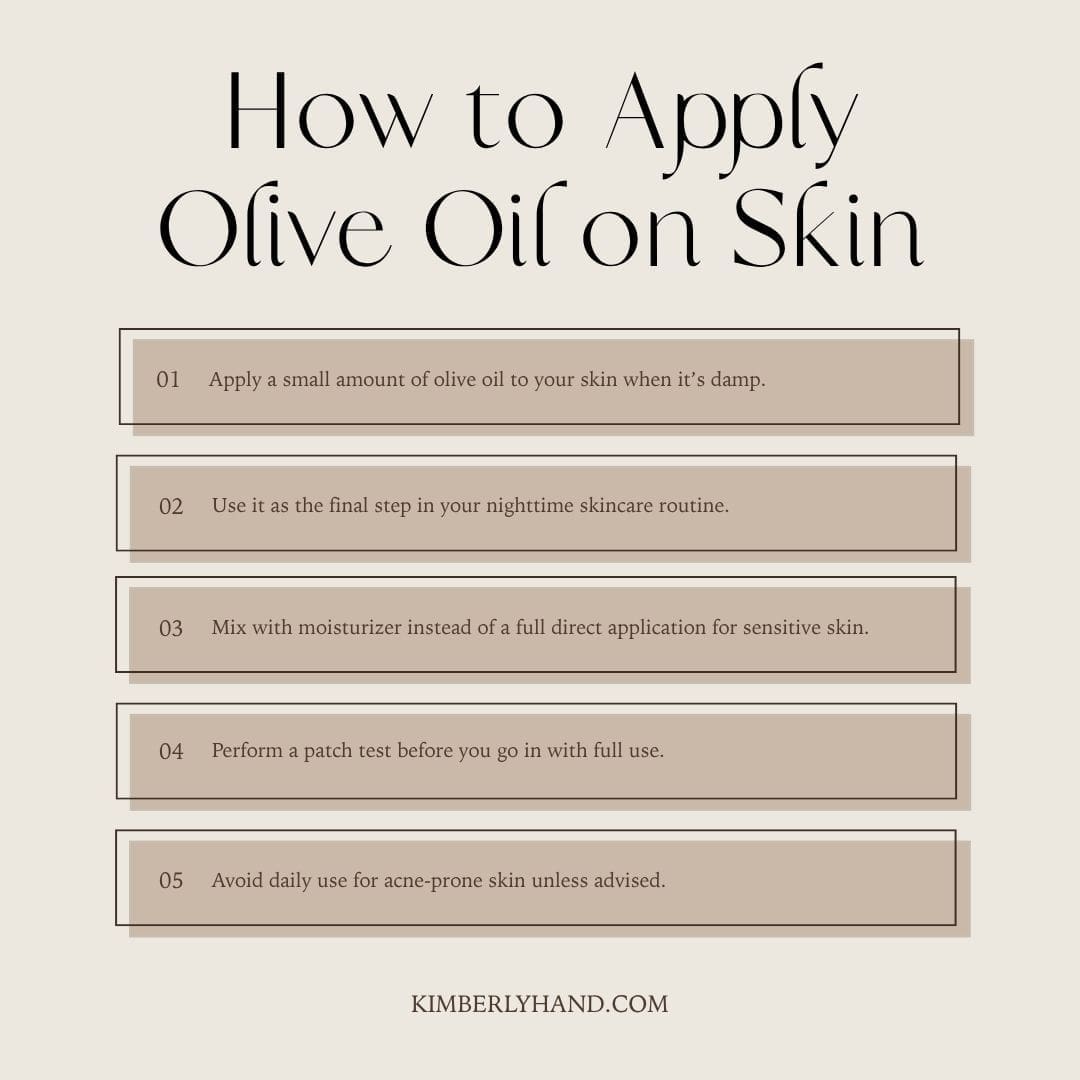 How to Apply Olive Oil on Skin
