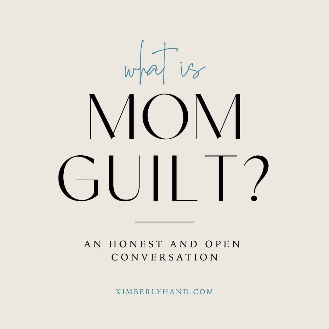 What Is Mom Guilt Honest Conversation What Is Mom Guilt An Honest and Open Conversation
