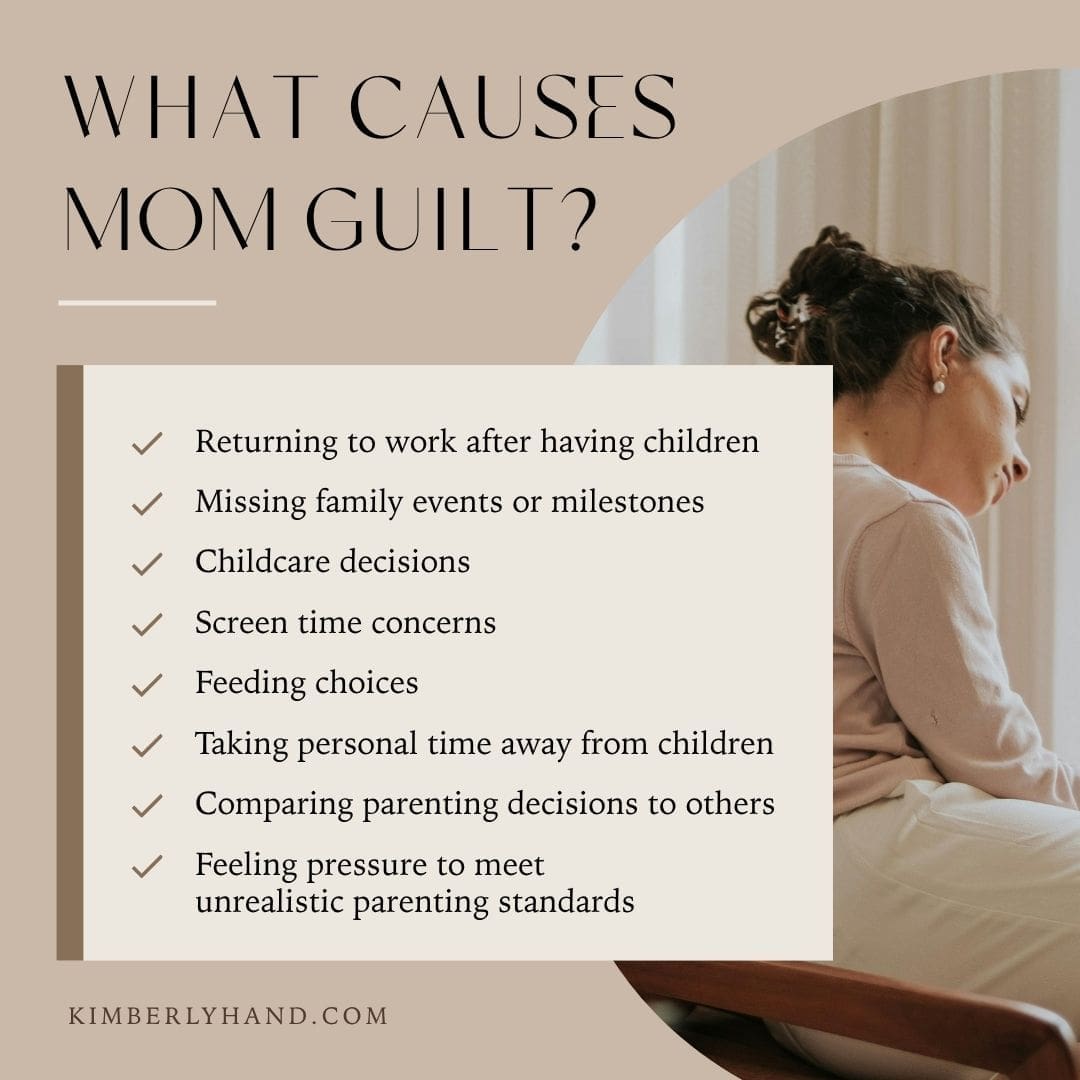 What Causes Mom Guilt What Causes Mom Guilt