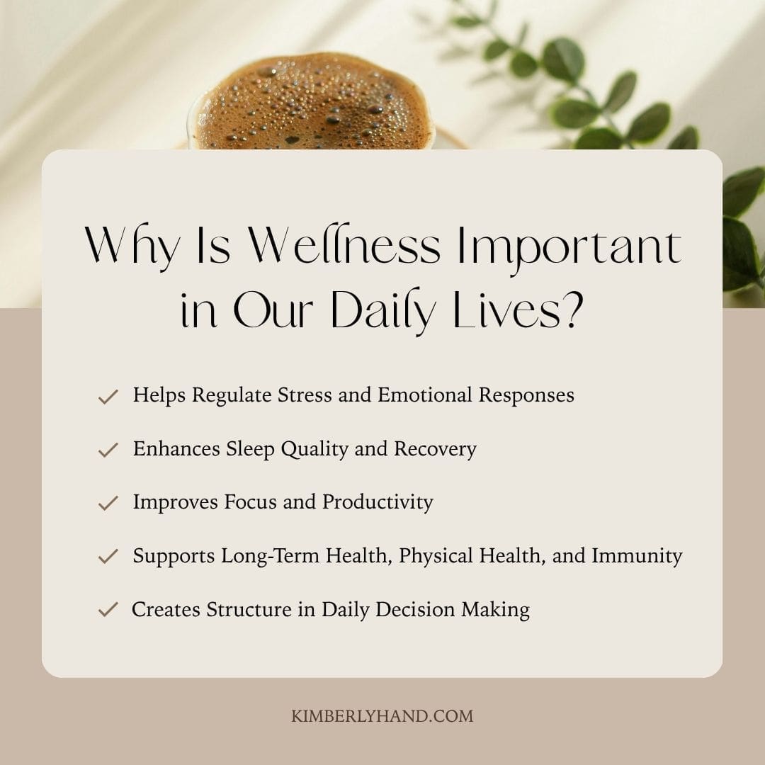 Why Is Wellness Important in Our Daily Lives